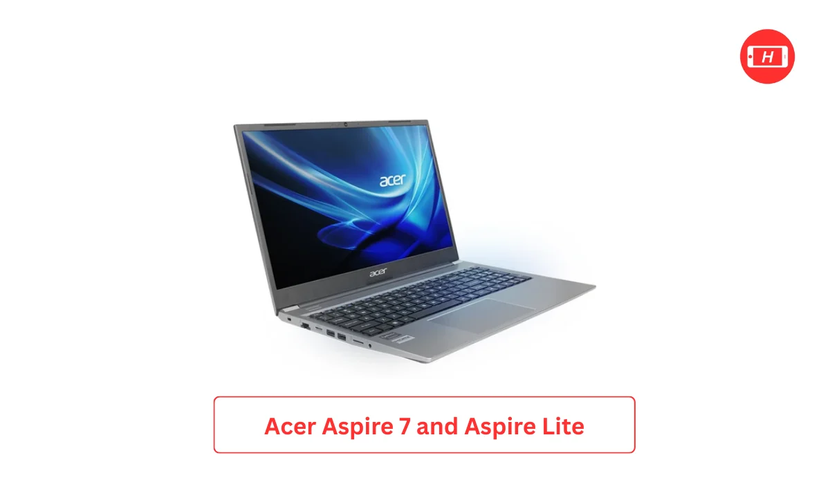 Acer Aspire 7 and Aspire Lite