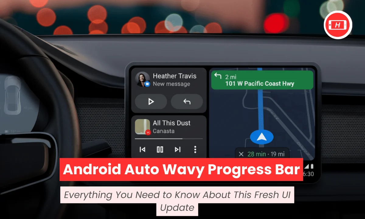Android Auto Wavy Progress Bar: Everything You Need to Know About This Fresh UI Update