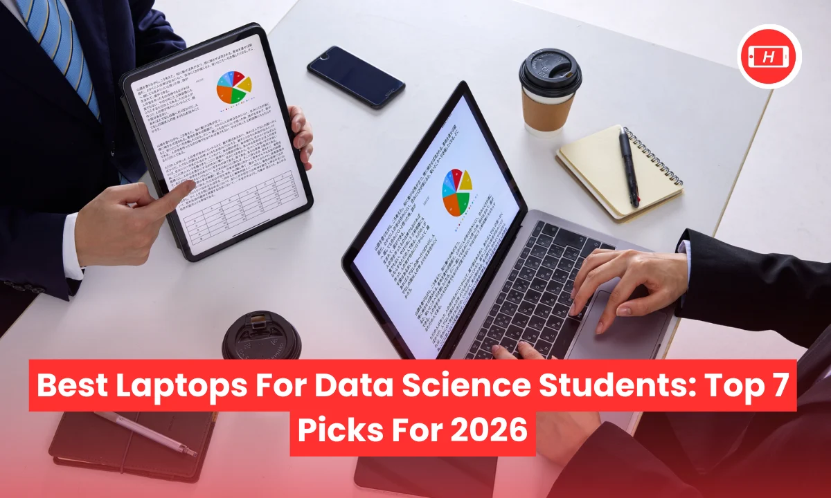 Best Laptops for Data Science Students: Top 7 Picks for 2026