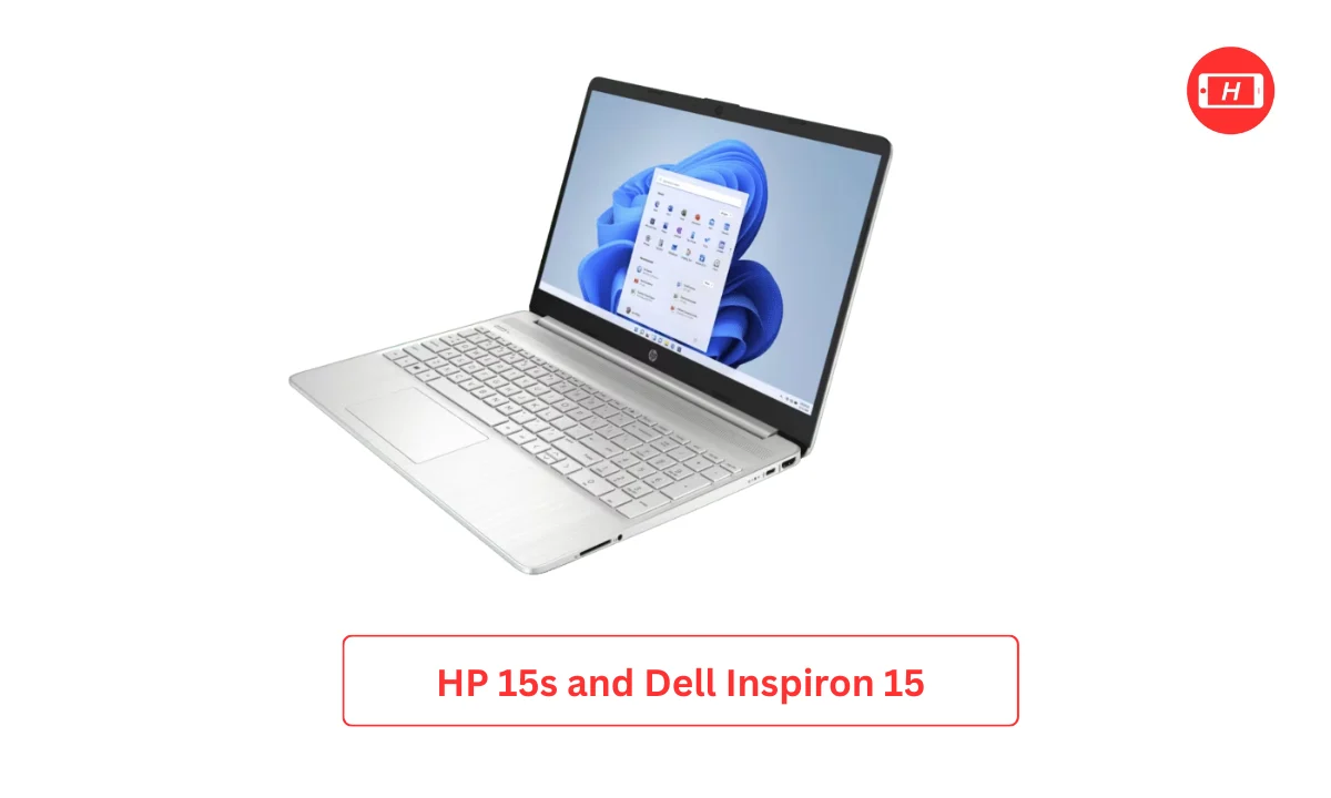 HP 15s and Dell Inspiron 15