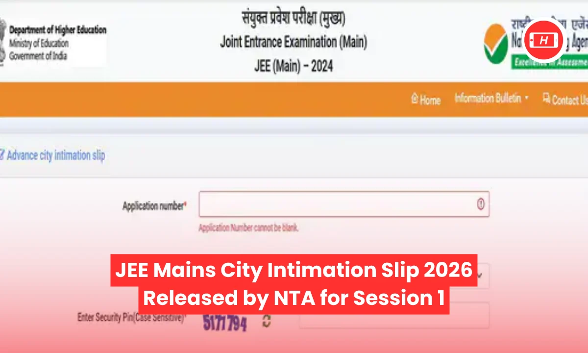 JEE Mains City Intimation Slip 2026 Released by NTA for Session | Image With Jee Mains Official Website
