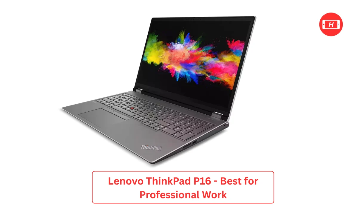 Lenovo ThinkPad P16 - Best for Professional Work | Image With Lenovo