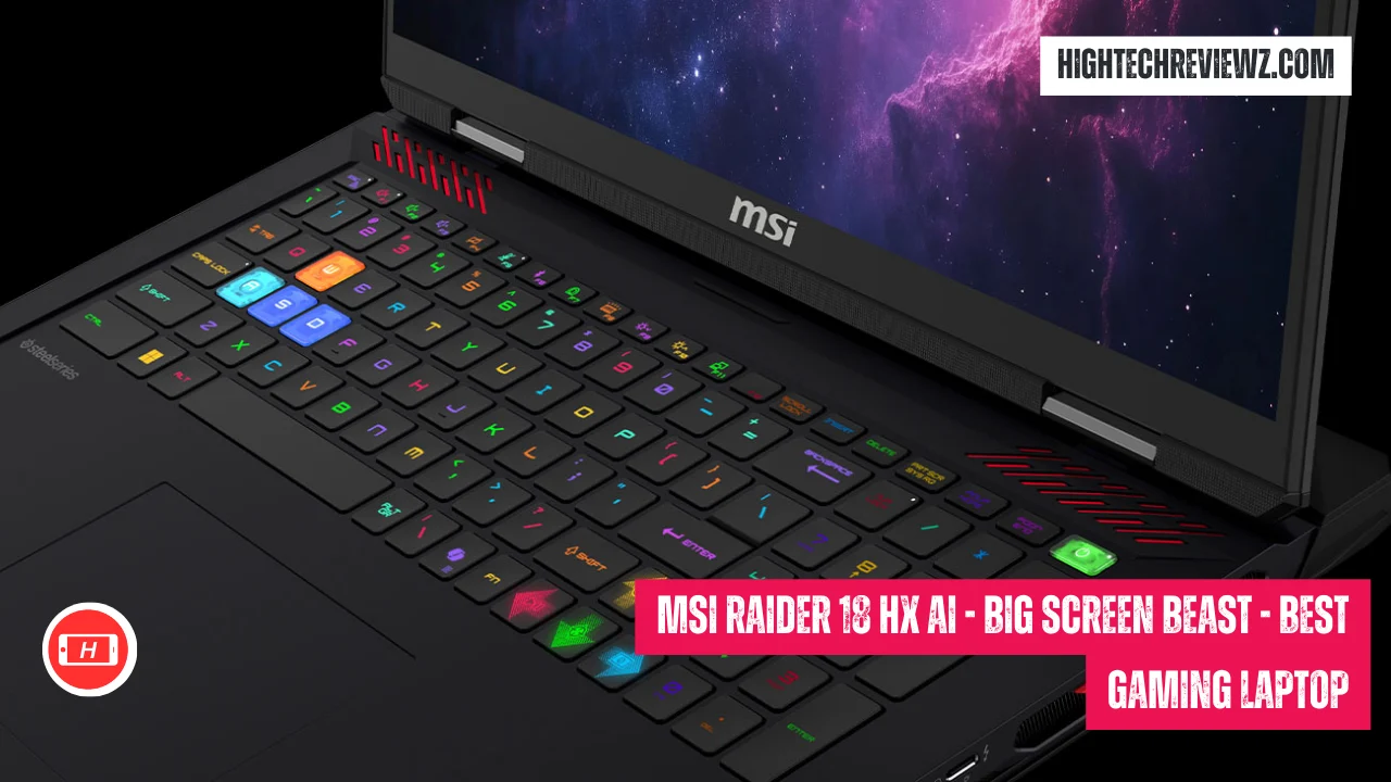 2. MSI Raider 18 HX AI - Big Screen Beast | 10 Best Gaming Laptops In 2026: Ultimate Performance Powerhouses