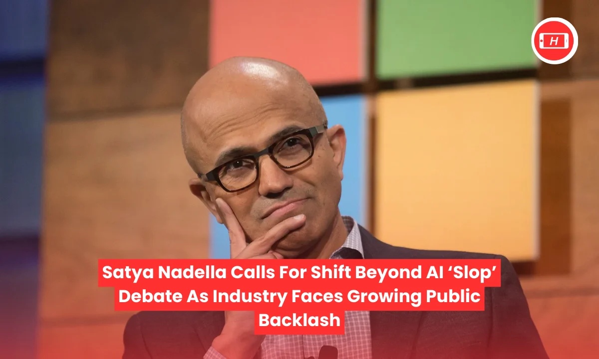 Satya Nadella Calls For Shift Beyond AI ‘Slop’ Debate As Industry Faces Growing Public Backlash
