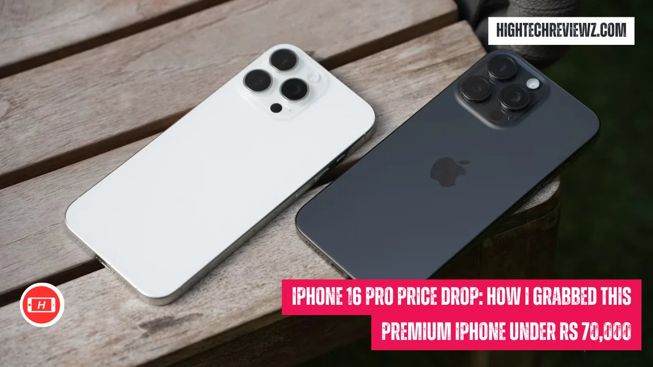 iPhone 16 Pro Price Drop How I Grabbed This Premium iPhone Under Rs 70,000